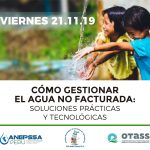 Comó gestionar el Agua No Facturada: Soluciones Prácticas y tecnológicas para las EPS