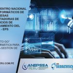 IV ENCUENTRO NACIONAL DE INFORMÁTICOS DE EMPRESAS PRESTADORAS DE SERVICIOS DE SANEAMIENTO DEL PERÚ-EPS  FORO “PROYECTO GO”-SOLUCIÓN INFORMÁTICA PARA FORTALECER LA GESTIÓN DE LAS EPS